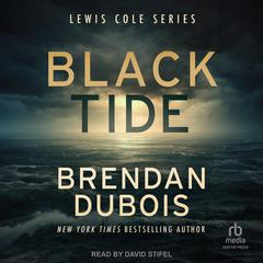 Black Tide Audiobook, by Brendan DuBois