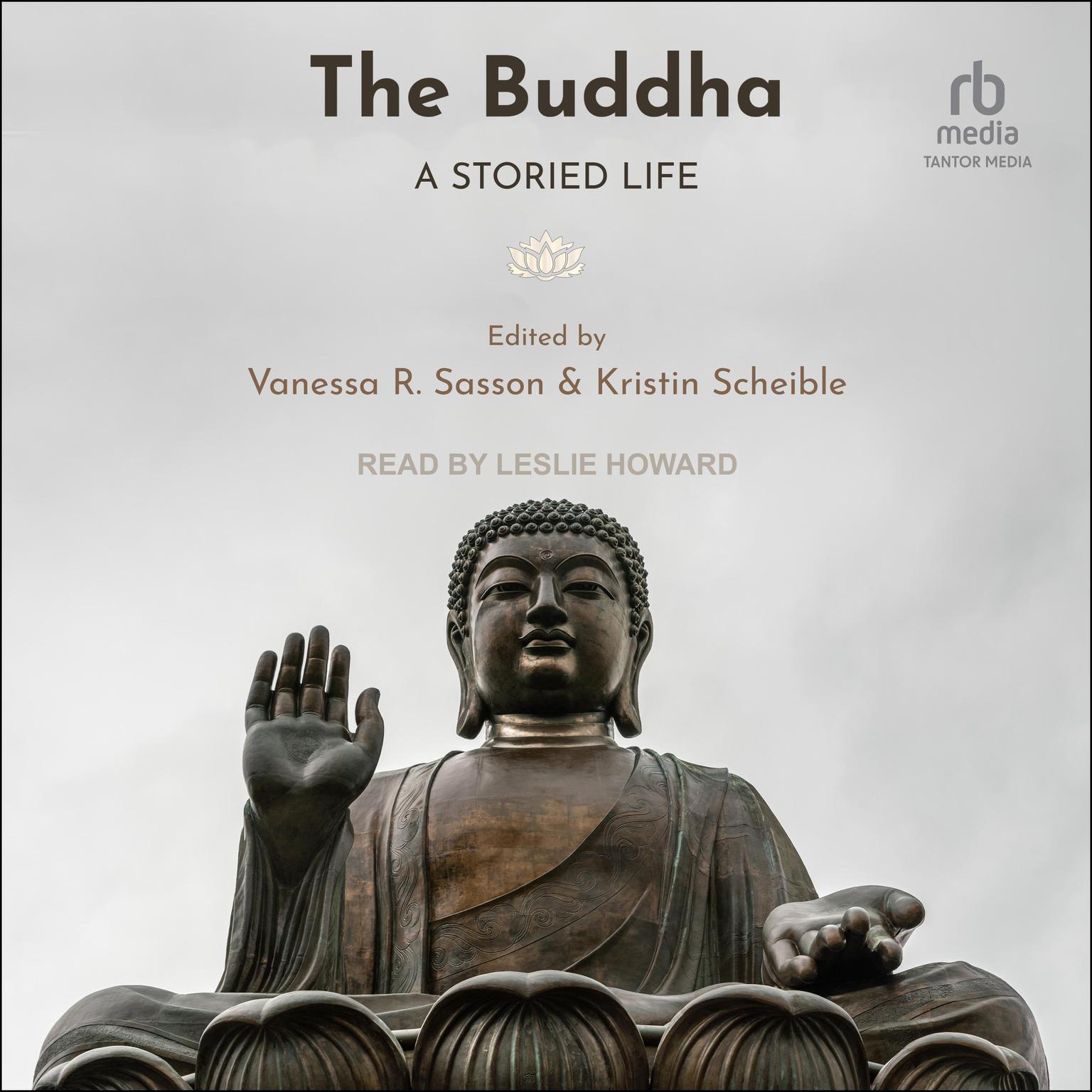 The Buddha: A Storied Life Audiobook, by Kristin Scheible