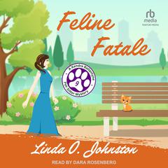 Feline Fatale Audiobook, by Linda O. Johnston