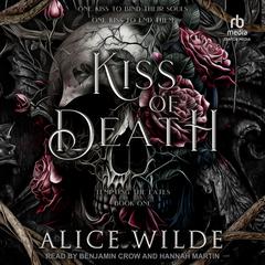 Kiss of Death Audiobook, by Alice Wilde