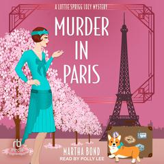 Murder in Paris Audiobook, by Martha Bond