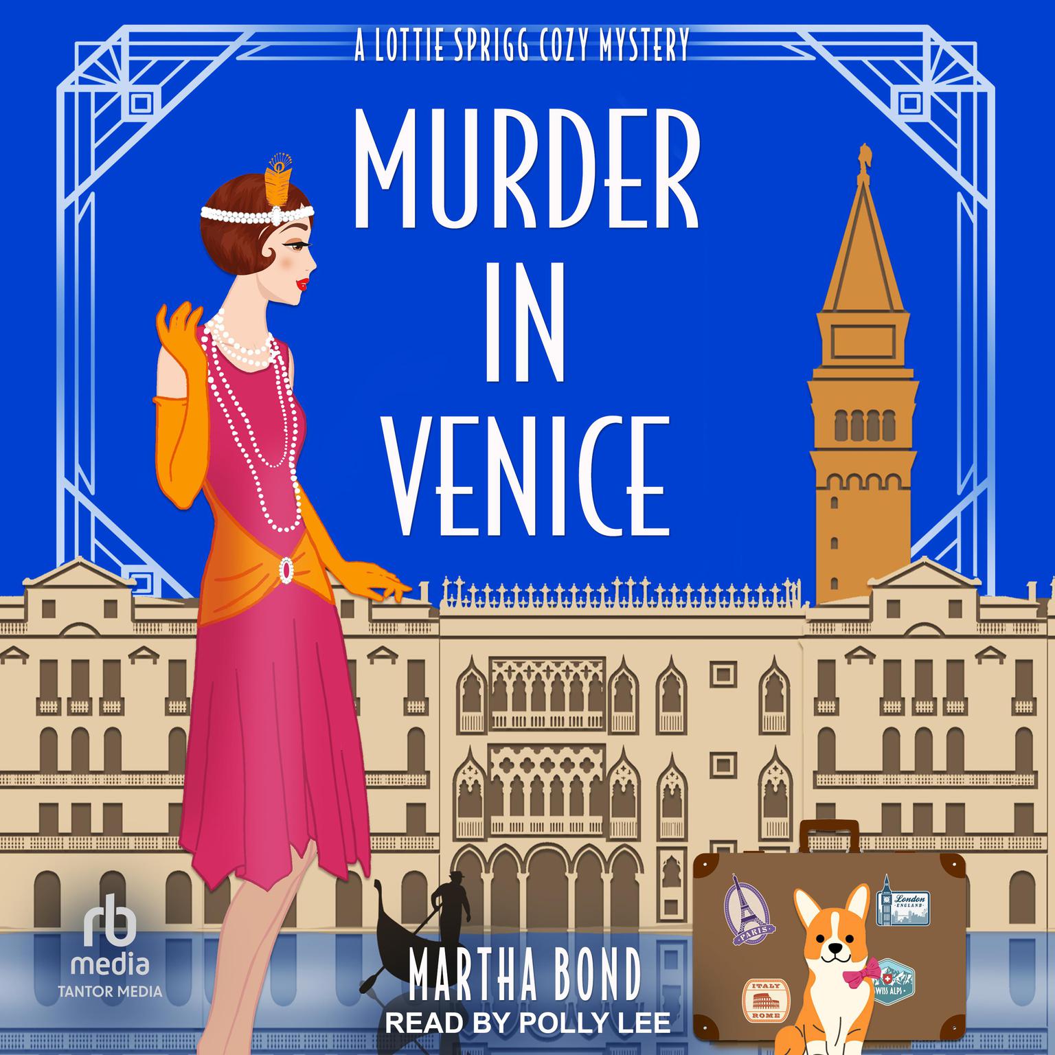 Murder in Venice Audiobook, by Martha Bond