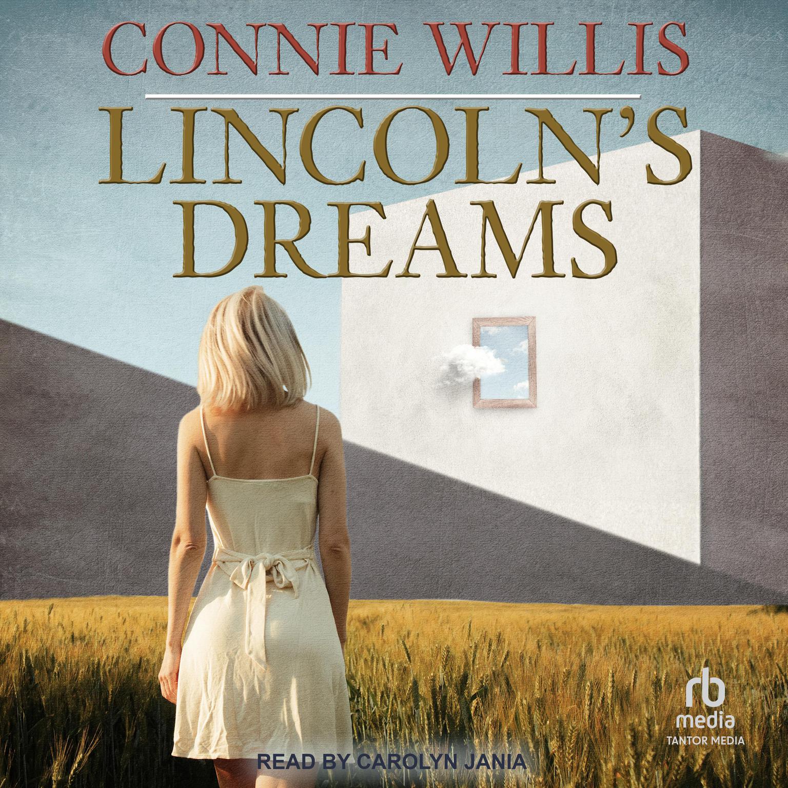 Lincolns Dreams Audiobook, by Connie Willis