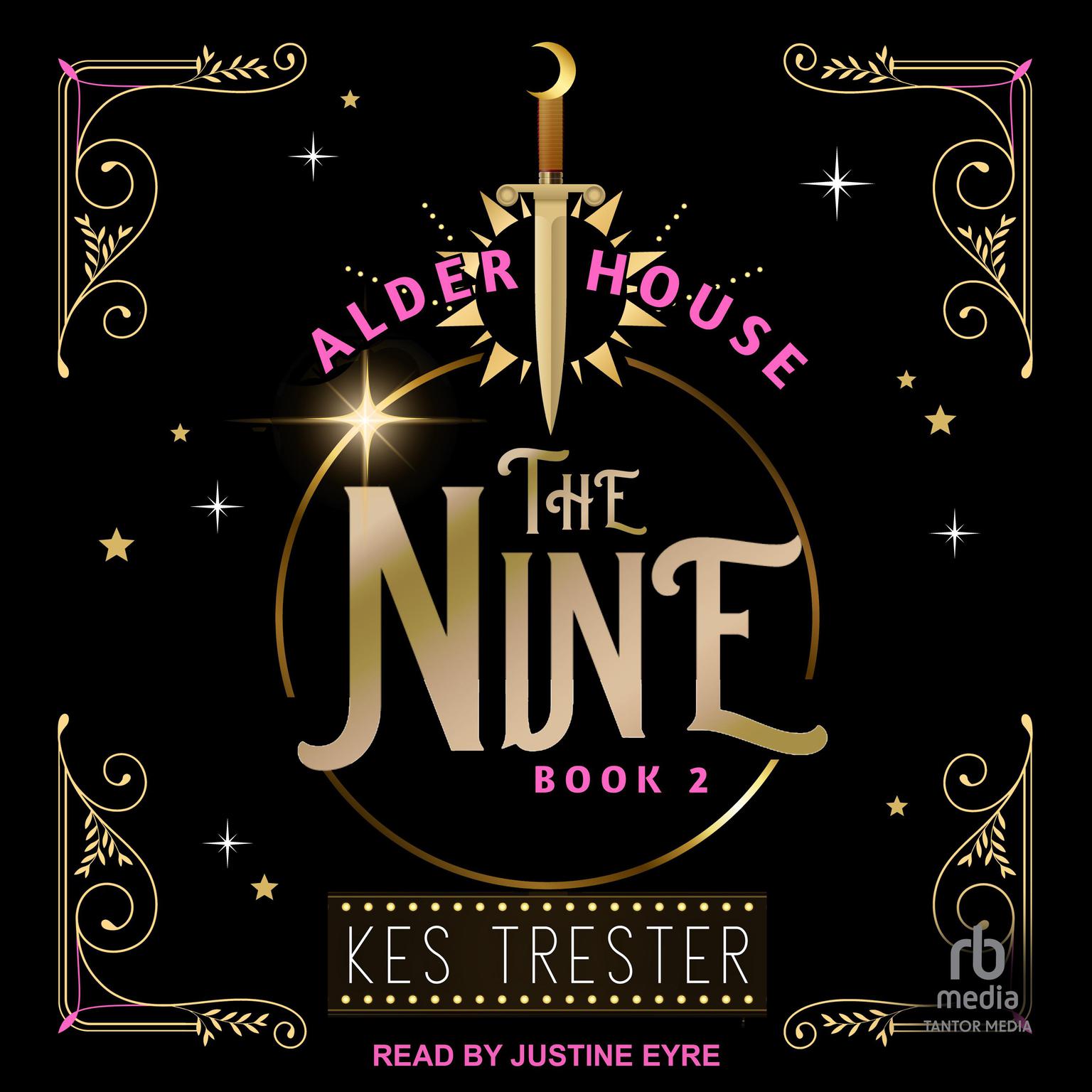 The Nine: Alder House Audiobook, by Kes Trester