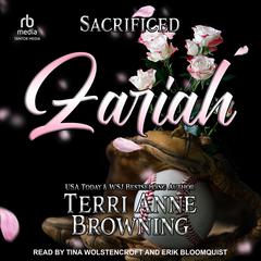 Sacrificed: Zariah Audiobook, by Terri Anne Browning