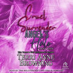 Cruel Surrender Audiobook, by Terri Anne Browning