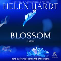 Blossom Audiobook, by Helen Hardt