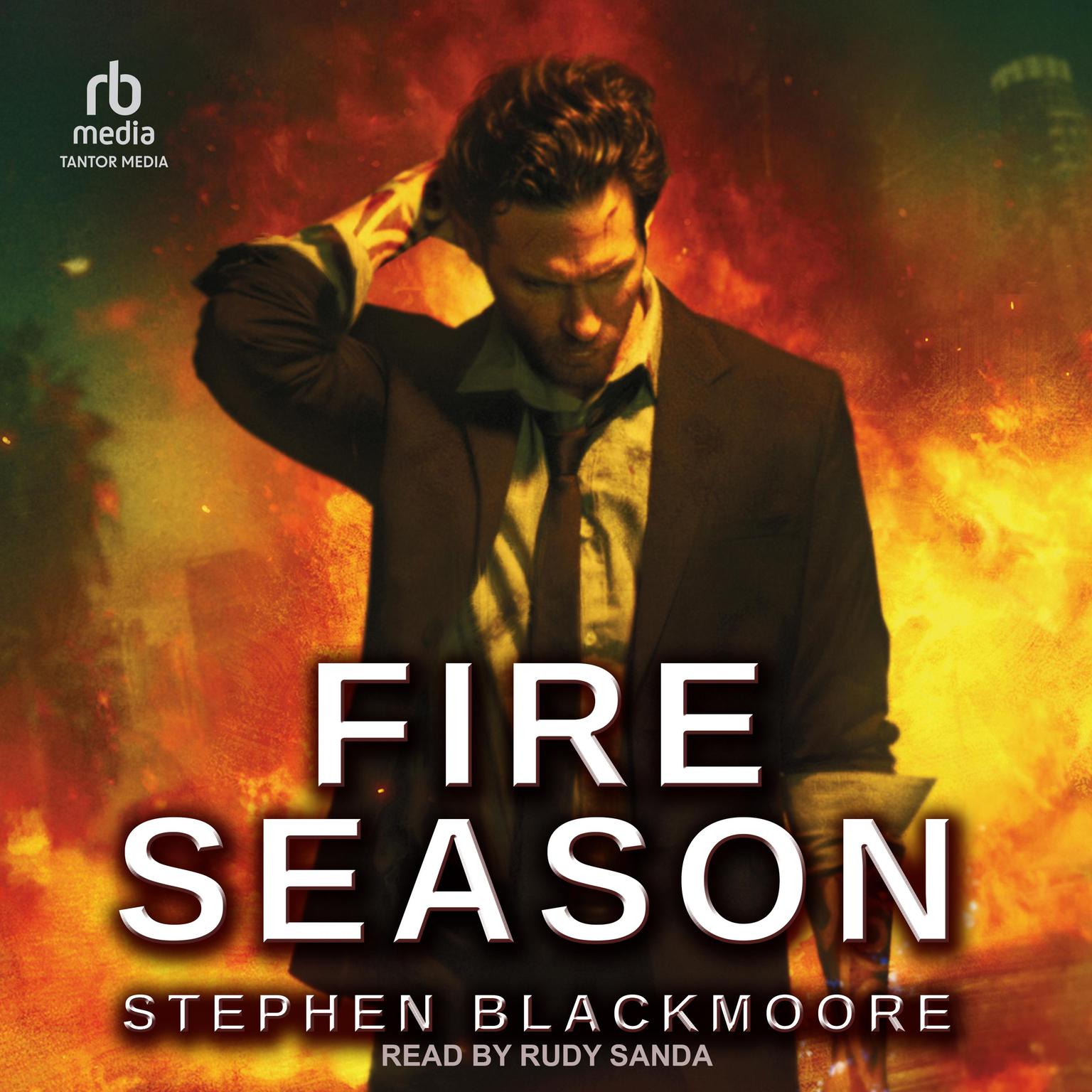 Fire Season Audiobook, by Stephen Blackmoore