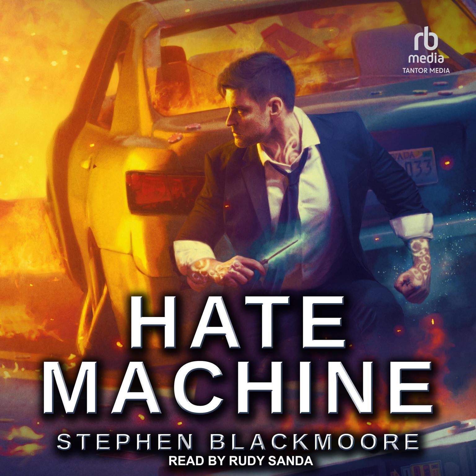 Hate Machine Audiobook, by Stephen Blackmoore