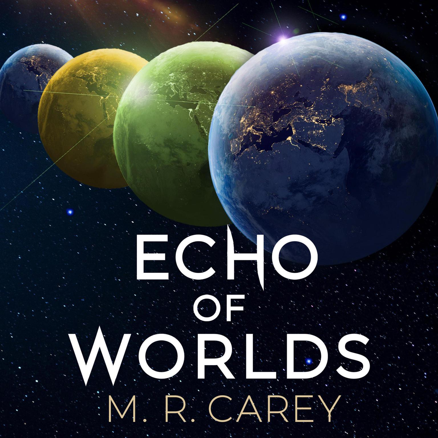 Echo of Worlds Audiobook, by M. R. Carey