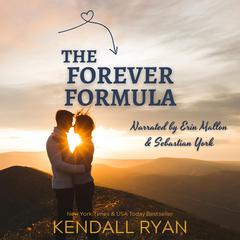 The Forever Formula Audiobook, by Kendall Ryan