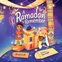 A Ramadan To Remember Audiobook, by Marzieh A. Ali