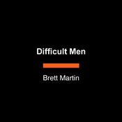 Difficult Men