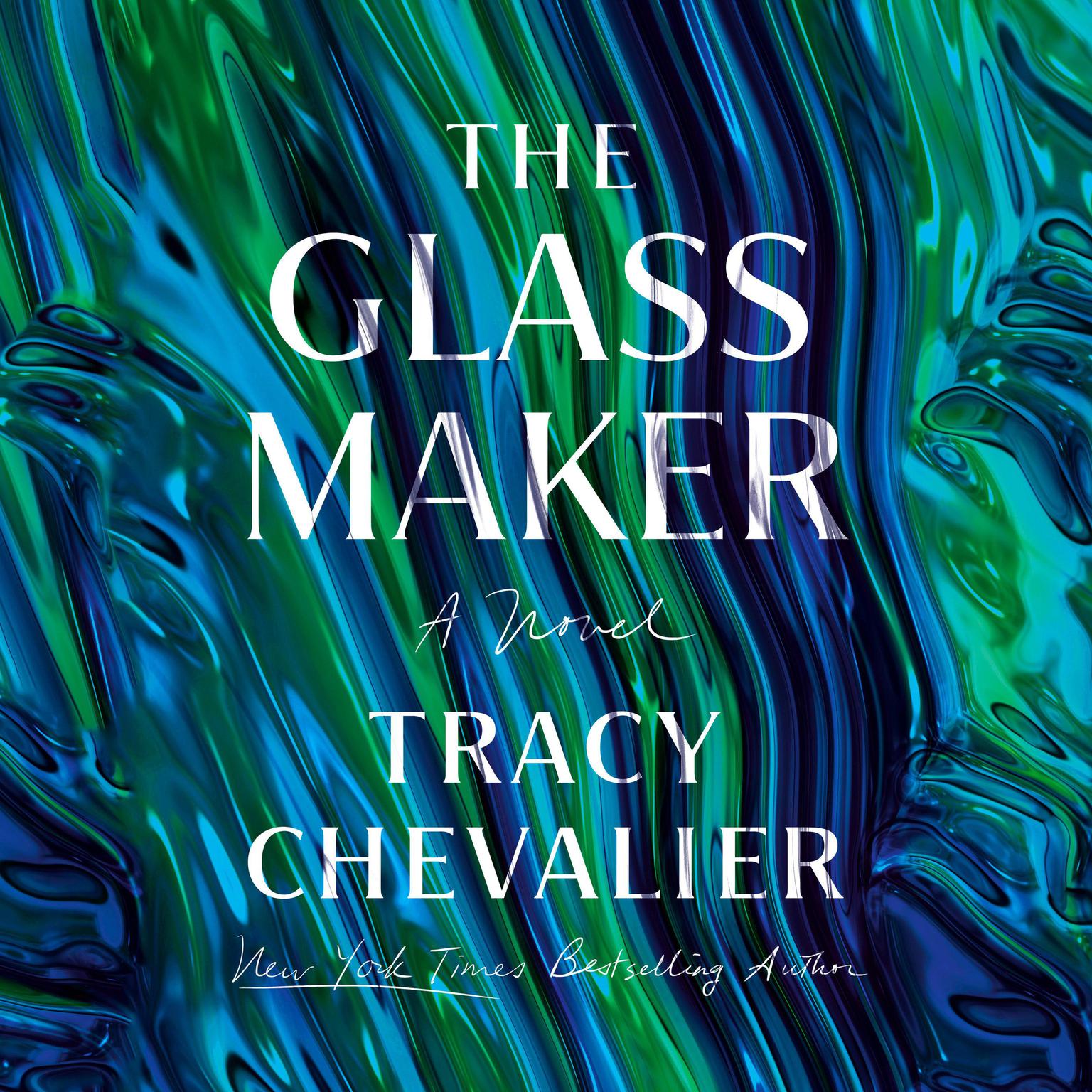 The Glassmaker: A Novel Audiobook, by Tracy Chevalier