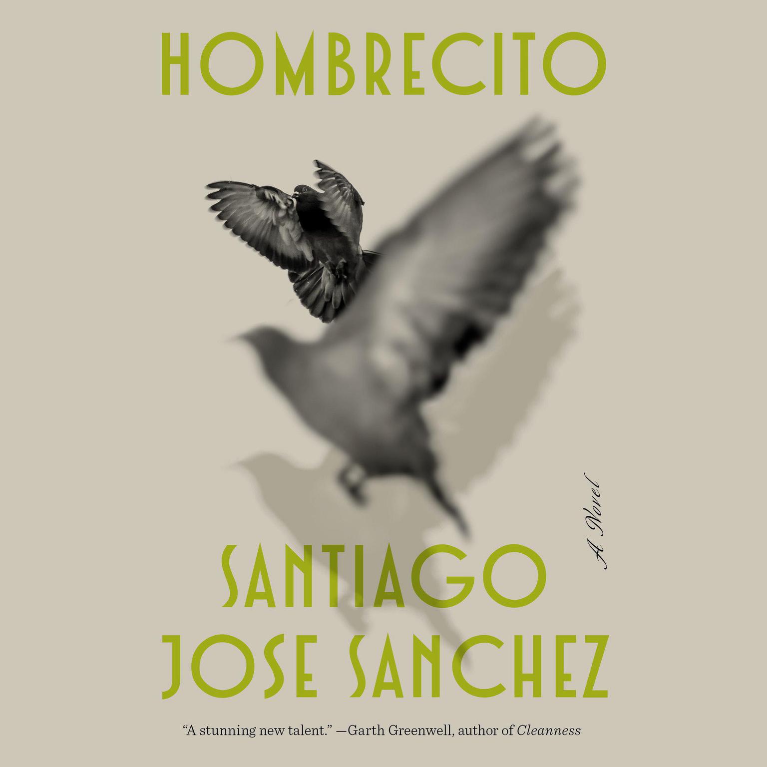Hombrecito: A Novel Audiobook, by Santiago Jose Sanchez