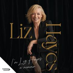 I'm Liz Hayes Audibook, by Liz Hayes
