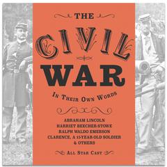 The Civil War: In Their Own Words Audiobook, by Anna Lyse Erickson