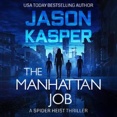 The Manhattan Job Audiobook, by Jason Kasper