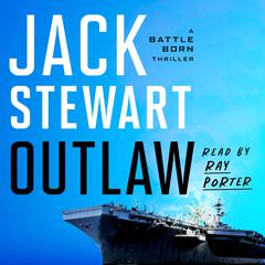 Outlaw Audiobook, by Jack Stewart