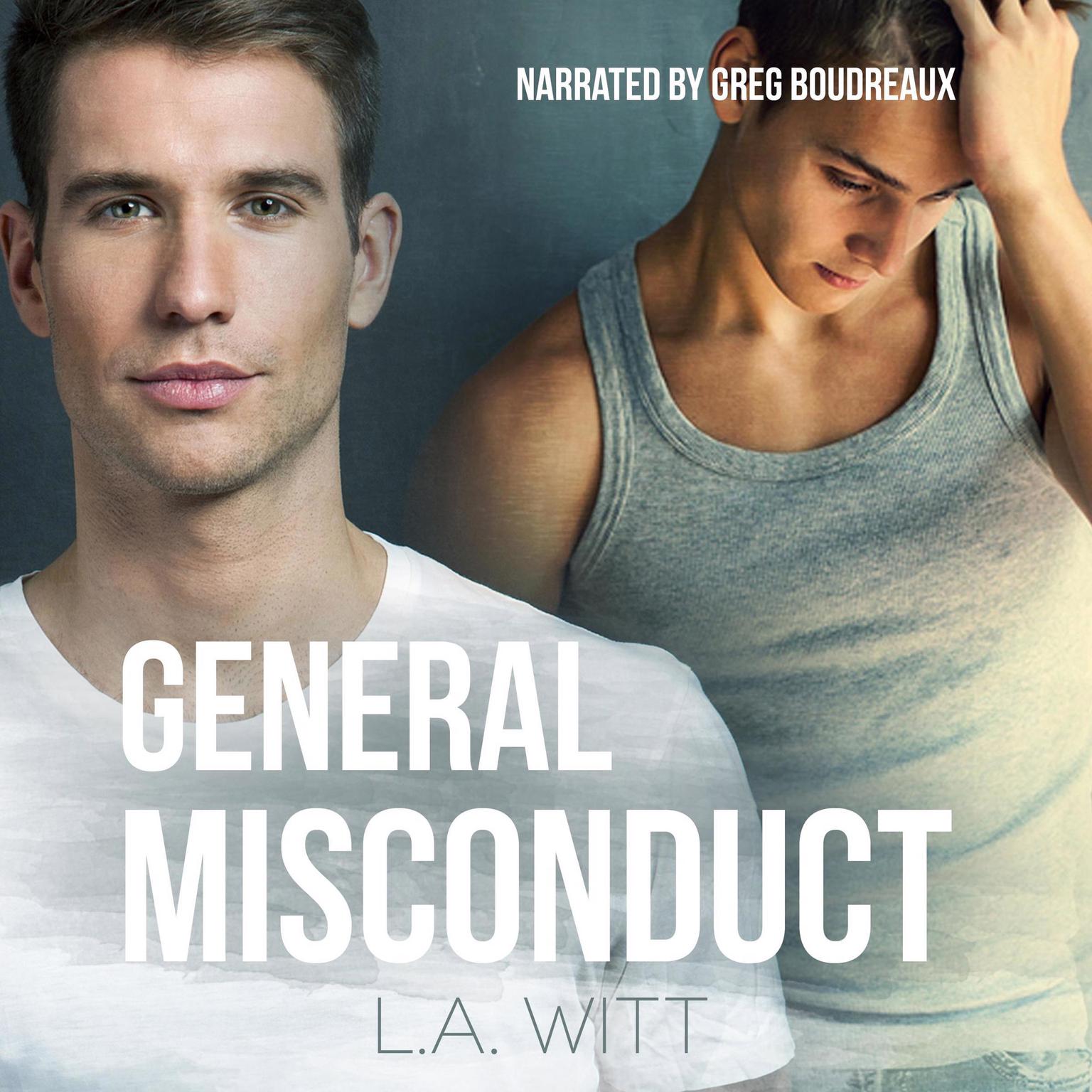 General Misconduct Audiobook, by L.A. Witt