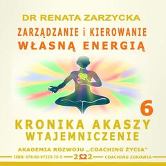 Zarzadzanie i Kierowanie Wlasna Energia Audiobook, by Renata Zarzycka