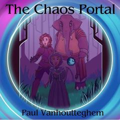 The Chaos Portal Audiobook, by Paul Vanhoutteghem