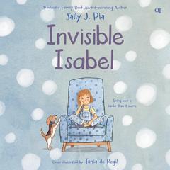 Invisible Isabel Audiobook, by Sally J. Pla
