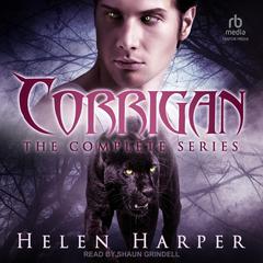 Corrigan: The Complete Series Audiobook, by Helen Harper
