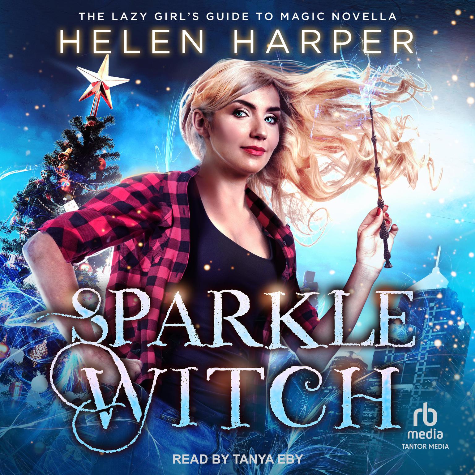 Sparkle Witch: A Novella Audiobook, by Helen Harper