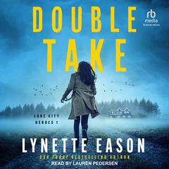 Double Take Audiobook, by Lynette Eason