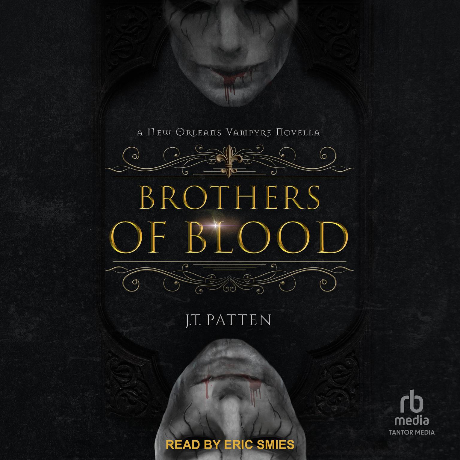 Brothers of Blood Audiobook, by J.T. Patten