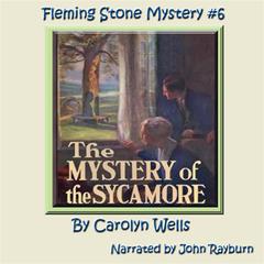 The Mystery of the Sycamore Audiobook, by Carolyn Wells