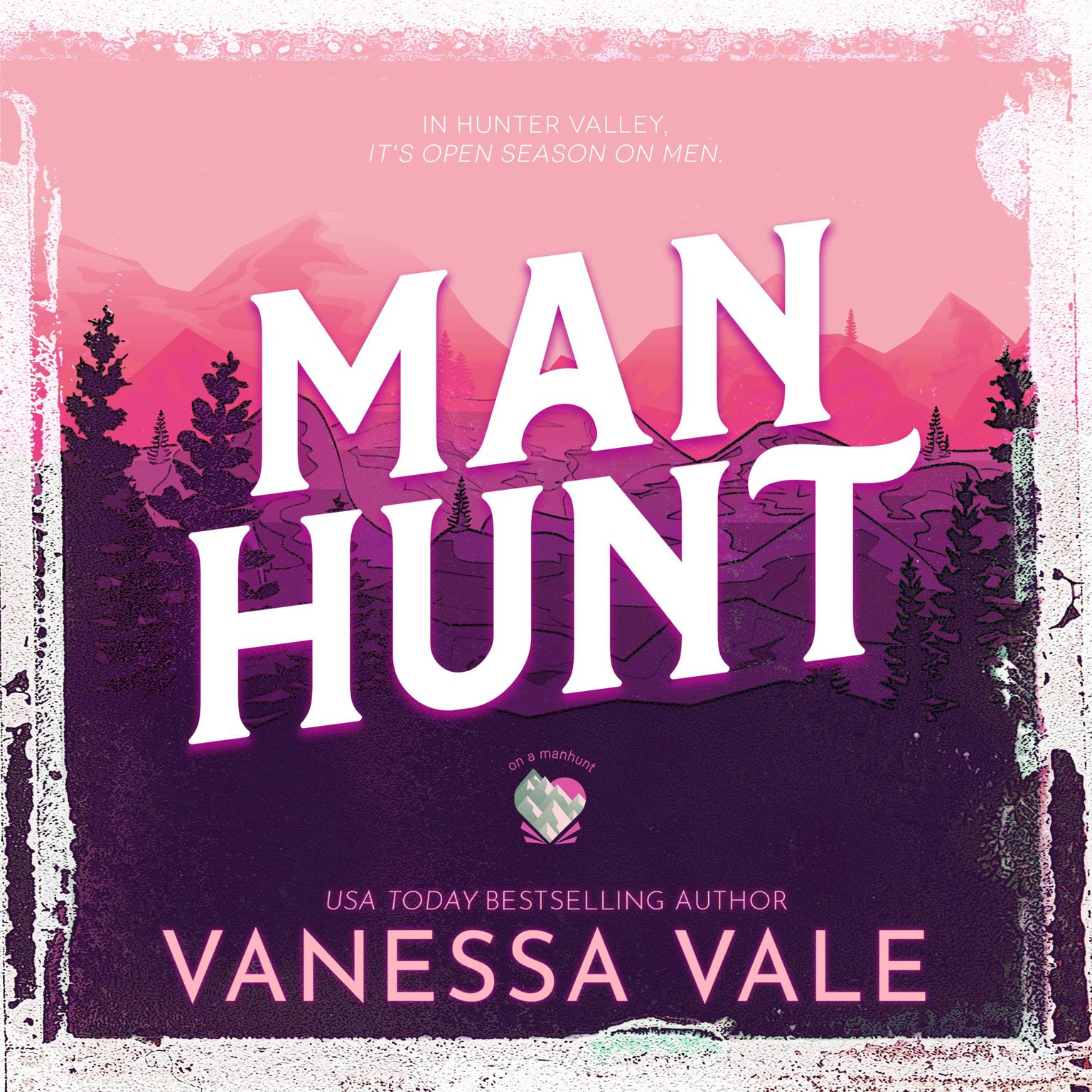 Man Hunt Audiobook, by Vanessa Vale