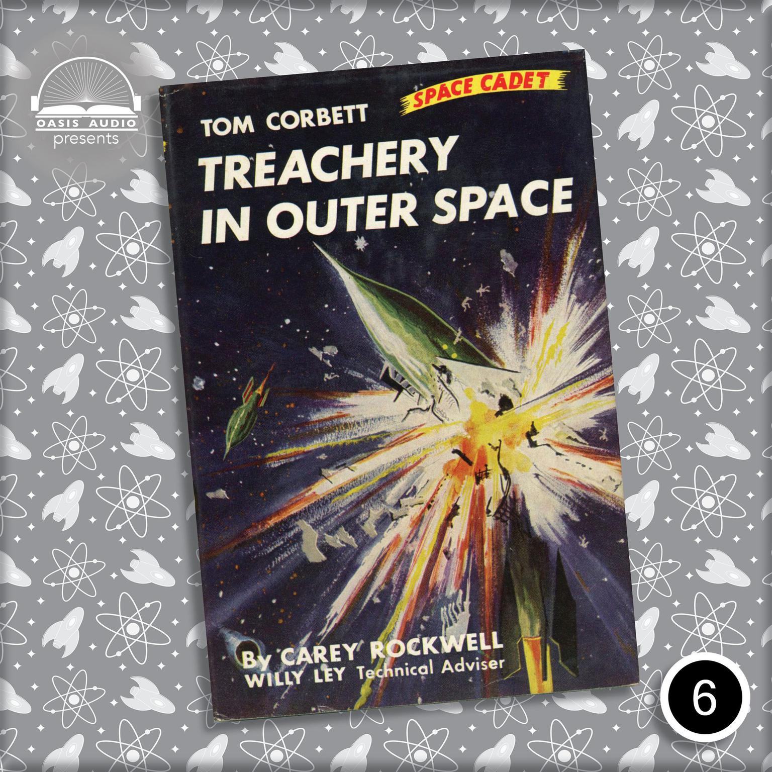 Treachery in Outer Space Audiobook, by Carey Rockwell