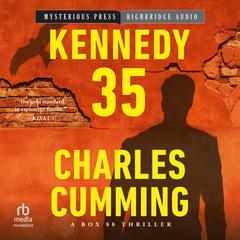 Kennedy 35 Audiobook, by Charles Cumming