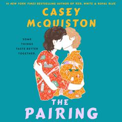 The Pairing Audiobook, by Casey McQuiston