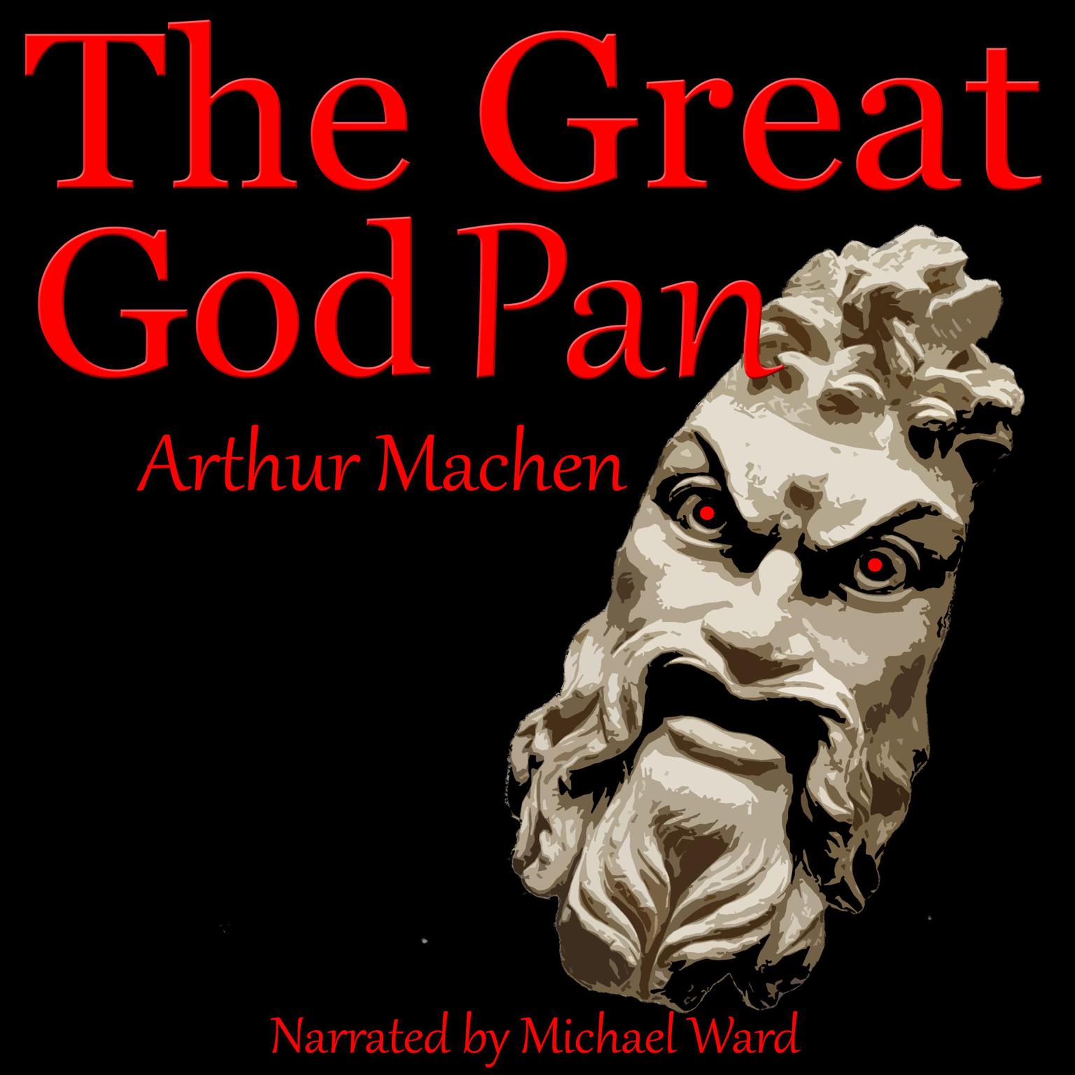 The Great God Pan Audiobook, by Arthur Machen