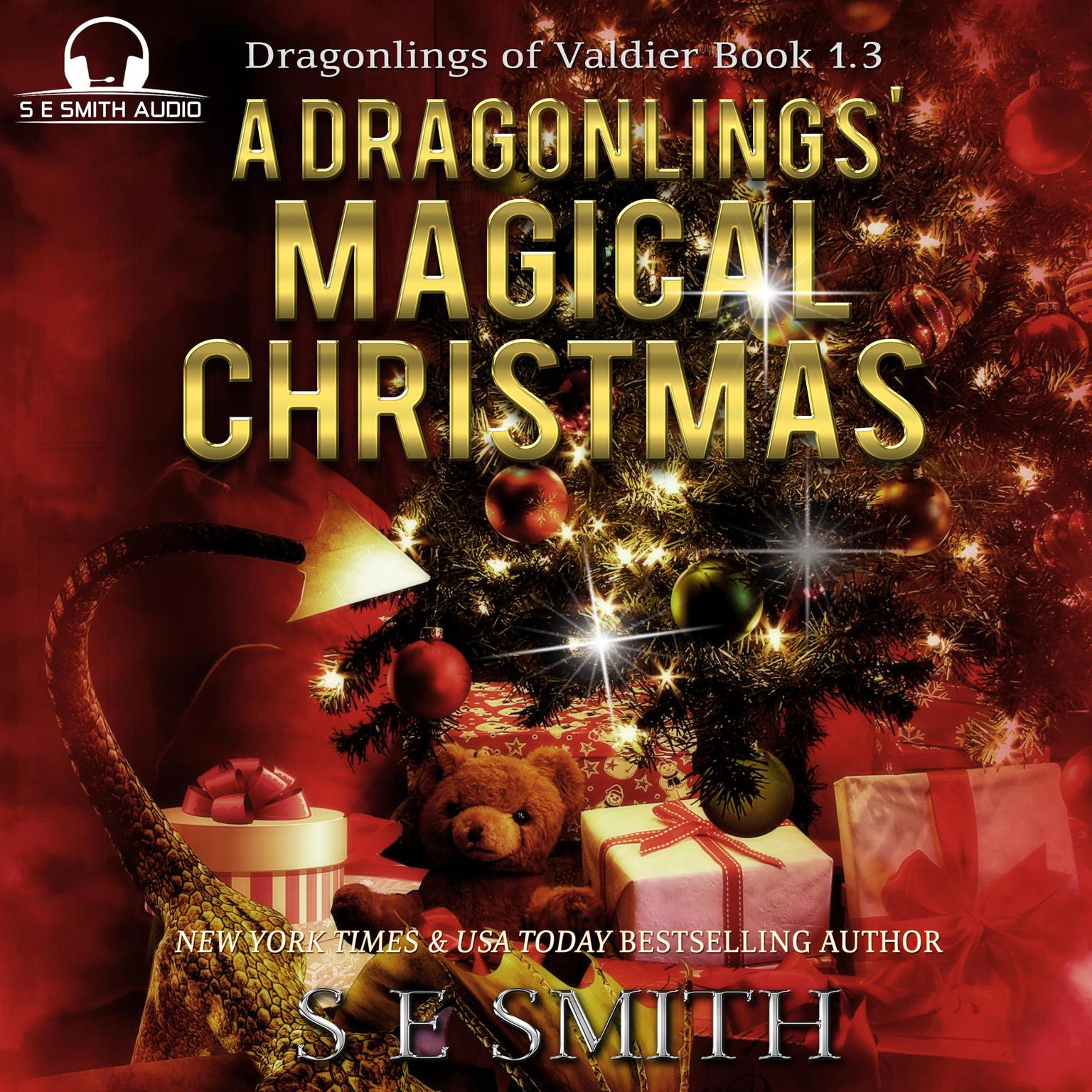 A Dragonlings Magical Christmas Audiobook, by S.E. Smith