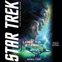 Lost to Eternity Audiobook, by Greg Cox