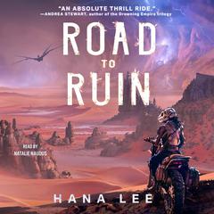 Road to Ruin Audiobook, by Hana Lee