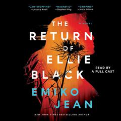 The Return of Ellie Black Audiobook, by Emiko Jean