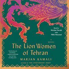 The Lion Women of Tehran Audiobook, by Marjan Kamali