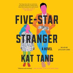 Five-Star Stranger: A Novel Audiobook, by 