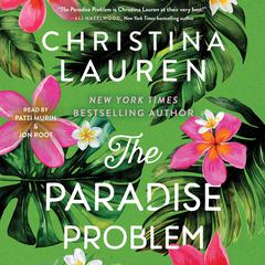 The Paradise Problem Audiobook, by Christina Lauren
