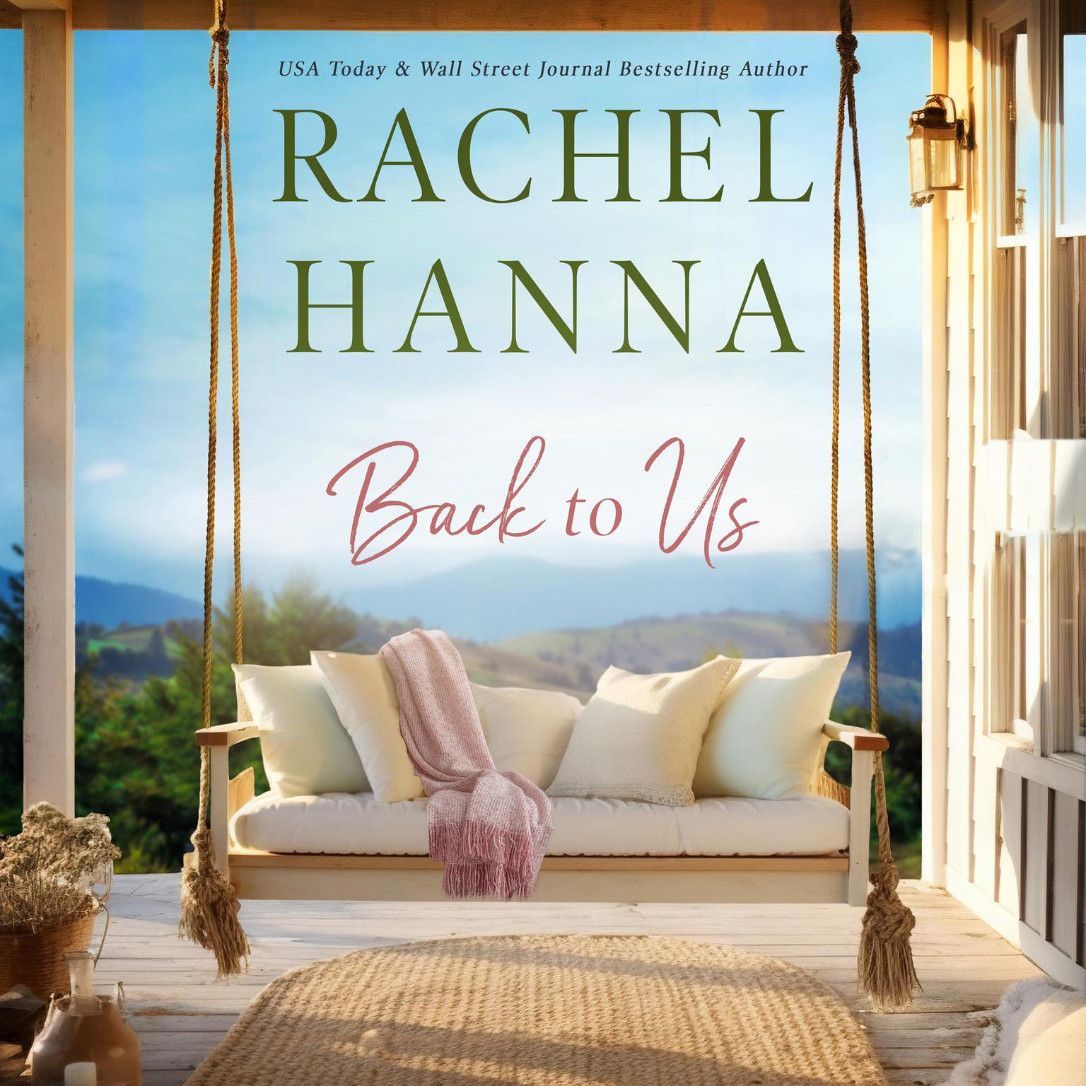 Back To Us Audiobook, by Rachel Hanna