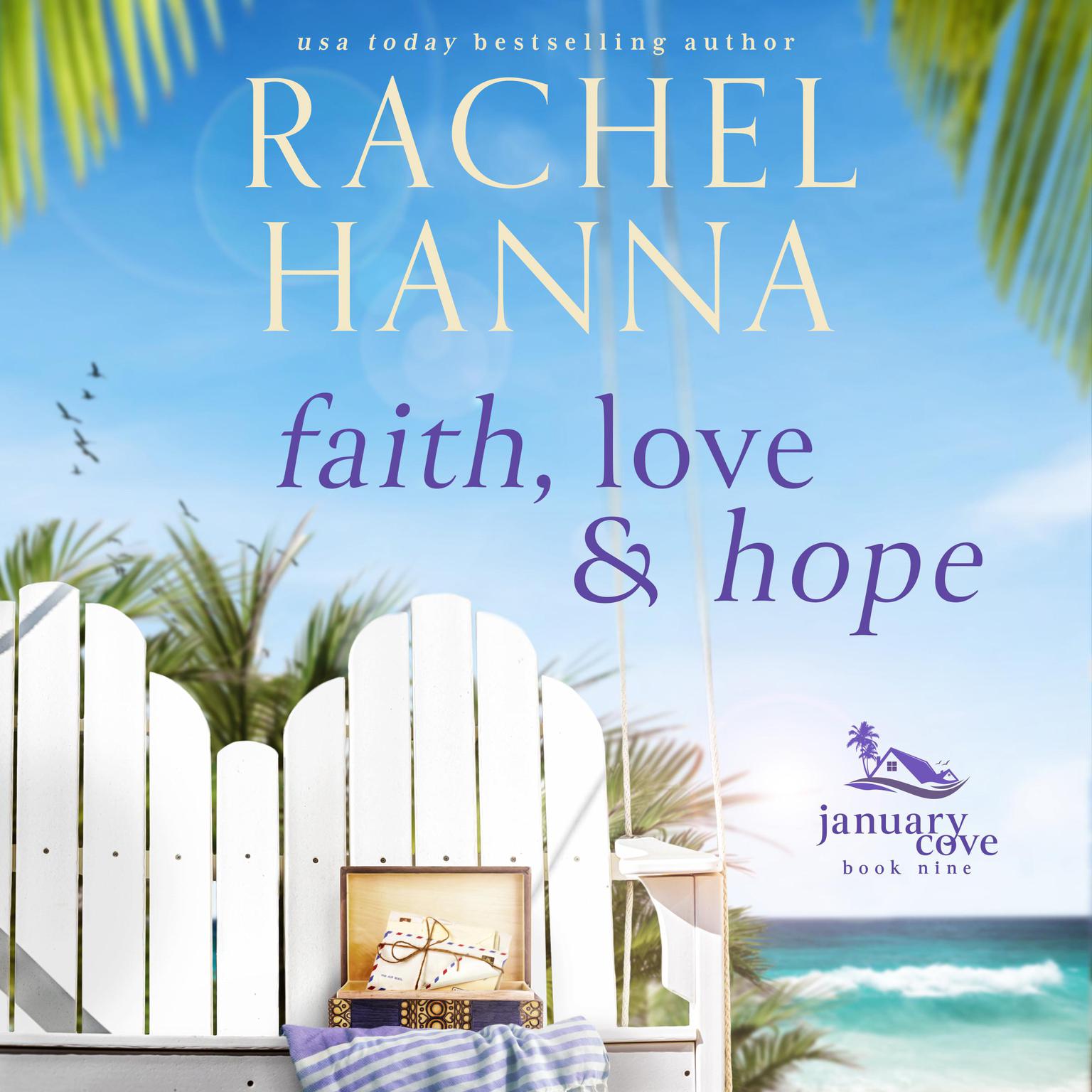 Faith, Hope & Love Audiobook, by Rachel Hanna