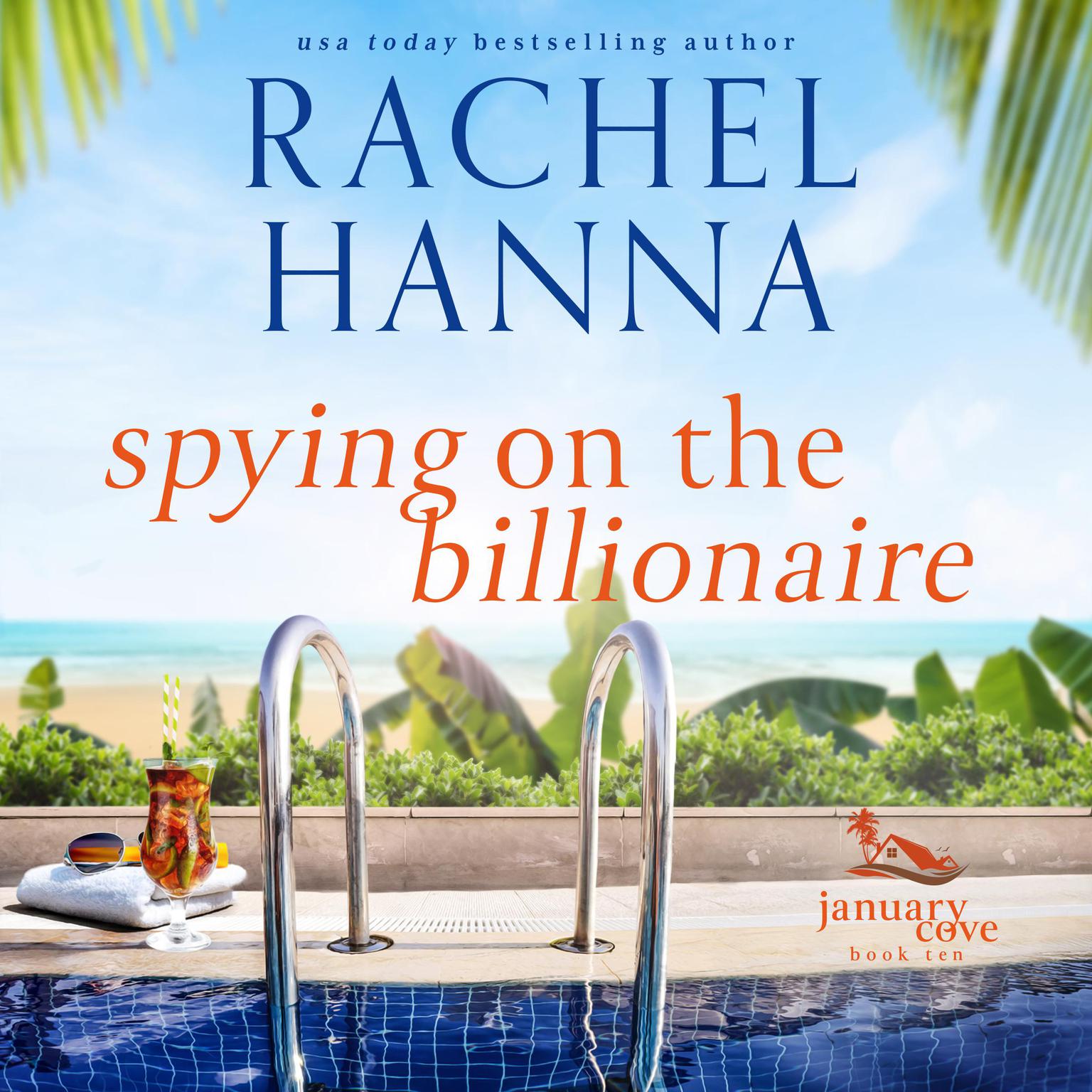 Spying on the Billionaire Audiobook, by Rachel Hanna