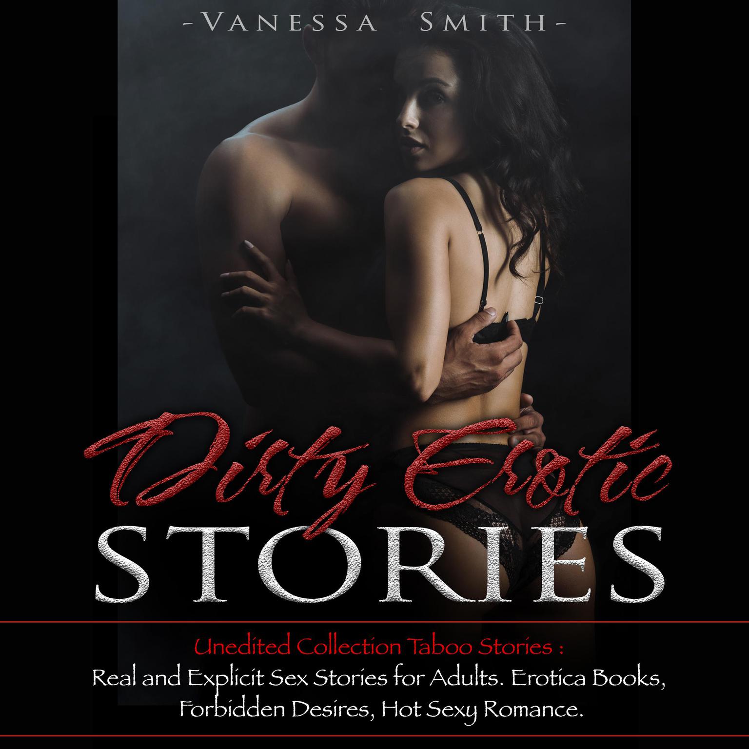 Dirty Erotic Stories Audiobook, by Vanessa Smith