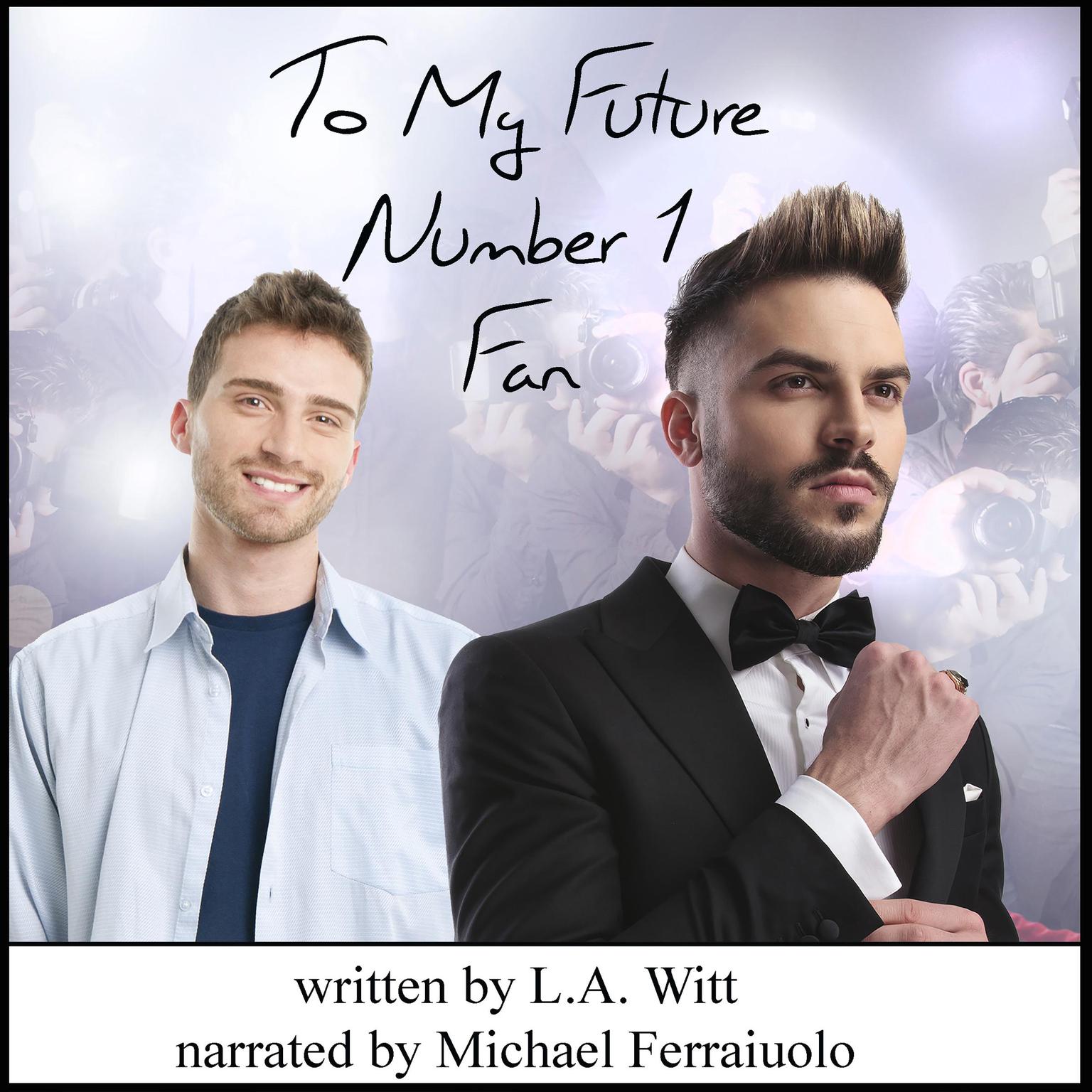 To My Future Number 1 Fan Audiobook, by L.A. Witt