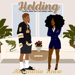 Holding Audiobook, by Alexandria House